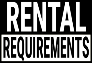 Rental Requirements for a good apartment!